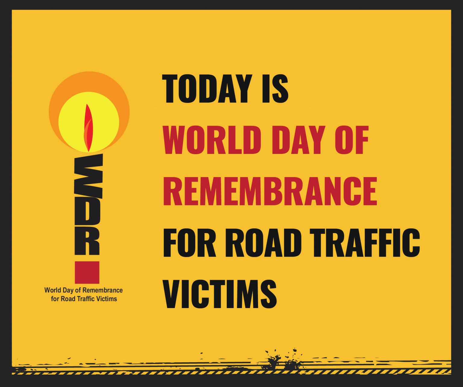 World Day of Remembrance for Road Traffic Victims - Speed Kills - BEST